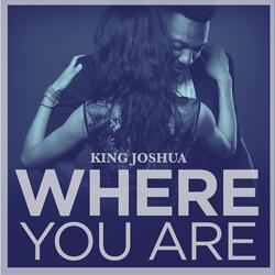 Where You Are