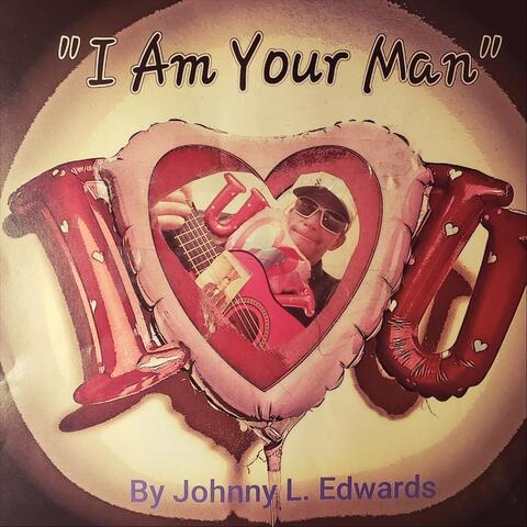 I Am Your Man