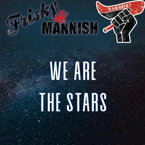 We Are the Stars