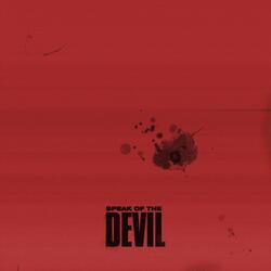 Speak of the Devil