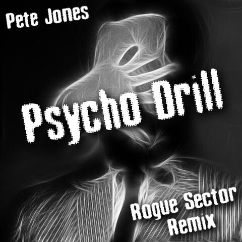 Psycho Drill (Rogue Sector Remix)