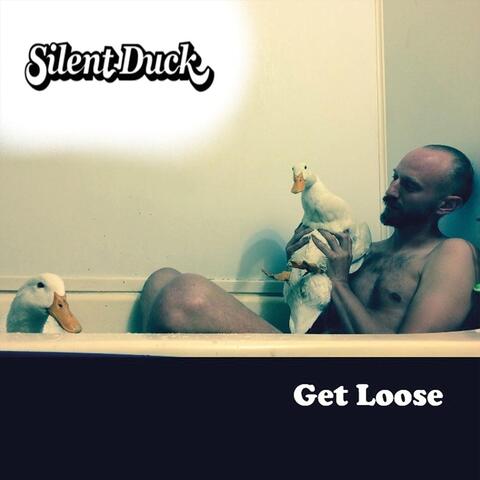 Get Loose