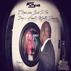 I Reminisce, Back in the Day..(Harmony Remix) [feat. Matt James]