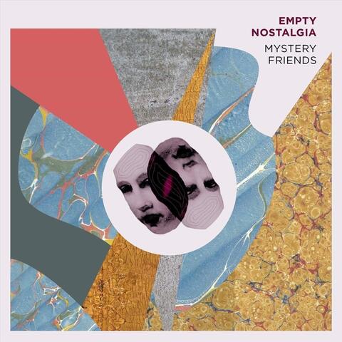 Empty Nostalgia