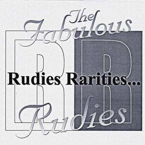 Rudies Rarities...