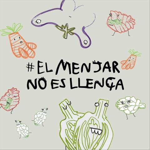 El Menjar No Es Llença (feat. Espigoladors)