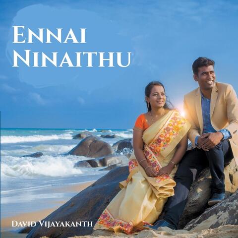 Ennai Ninaithu