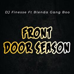 Front Door Season (feat. Blenda Gang Boo)