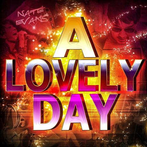 A Lovely Day