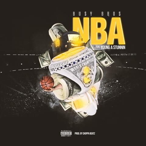 NBA (feat. Young A Stunnin)