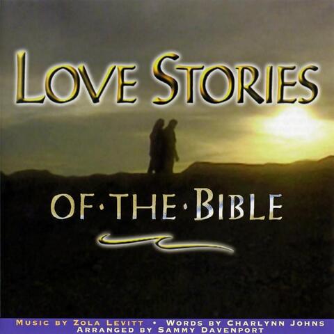 Love Stories of the Bible