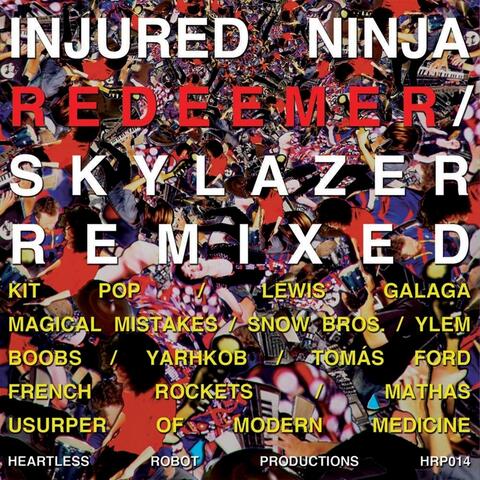 Redeemer / Skylazer (Remixed)