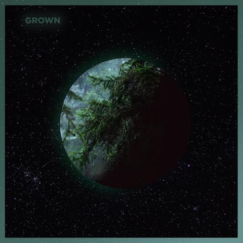 Grown
