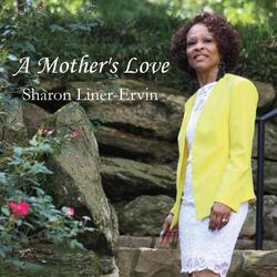A Mother's Love