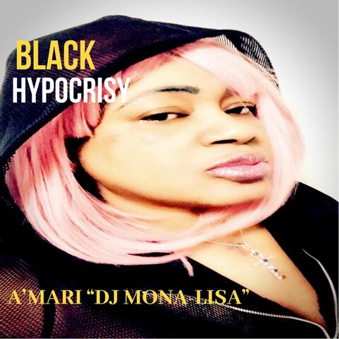 Black Hypocrisy (feat. Anwar Getem & Alex Marie Brinkley)