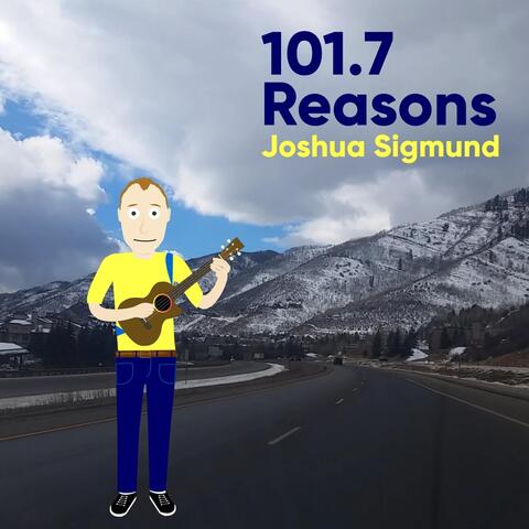 101.7 Reasons