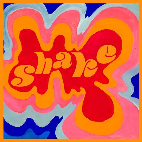 Shake