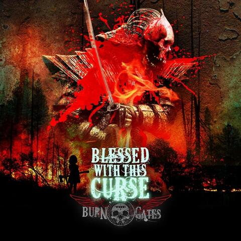 Blessed with This Curse