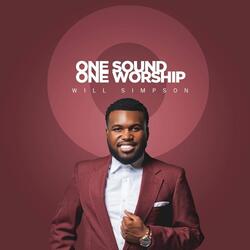 One Sound One Worship (feat. Kiy Lewis)