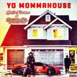 Yo Mommahouse (feat. Bacon da Smalltown General)
