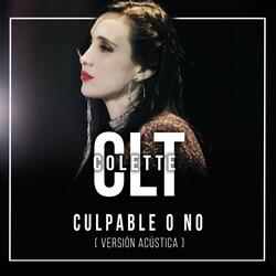 Culpable o No (Versión Acústica)