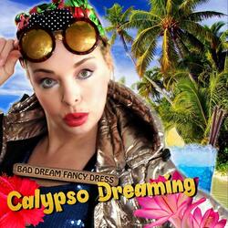 Calypso Dreaming