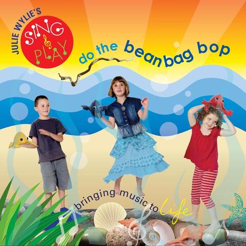 Do the Bean Bag Bop