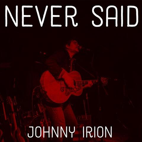 Never Said