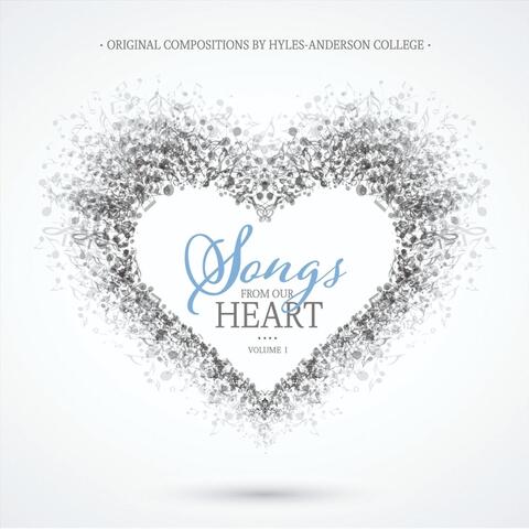 Songs from Our Heart, Vol. 1