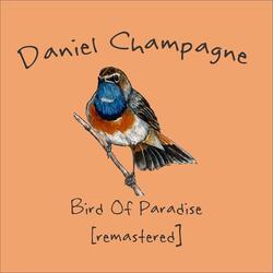 Bird of Paradise (Remastered)