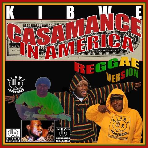 Casamance in America (Reggae Version)