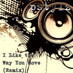 I Like the Way You Move (Remix)