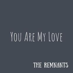 You Are My Love
