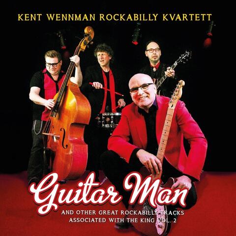 Guitar Man & Other Great Rockabilly Tracks Associated with the King, Vol. 2