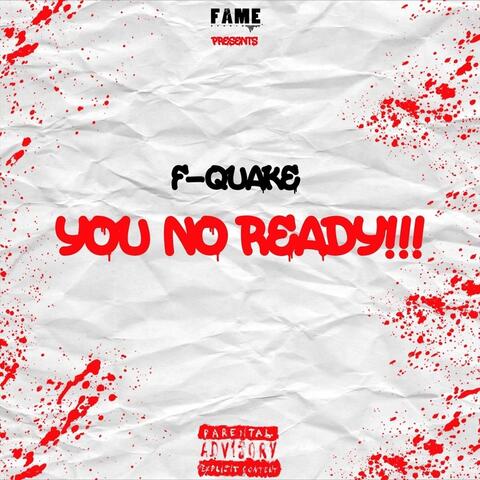 You No Ready!!!