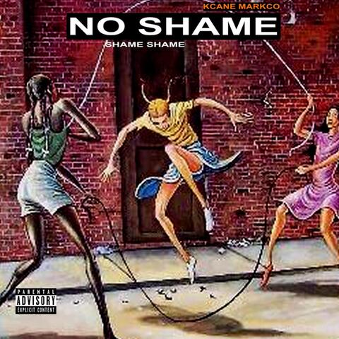 No Shame (Shame Shame)