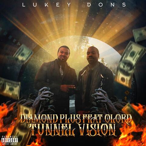 Tunnel Vision (feat. O Lord)