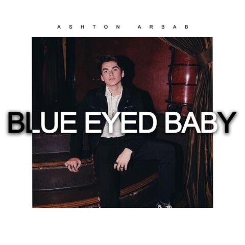 Blue Eyed Baby