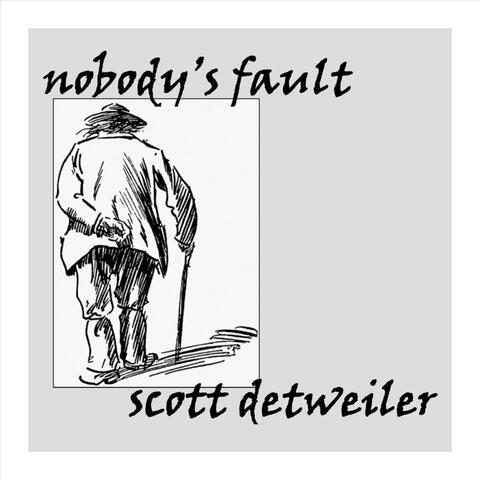Nobody's Fault