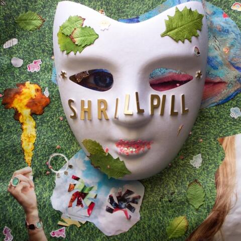 Shrill Pill