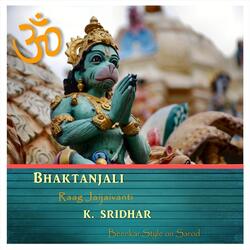 Bhaktanjali: Raag Jaijaivanti