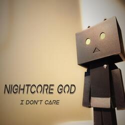 I Don't Care