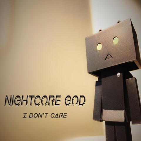 I Don't Care