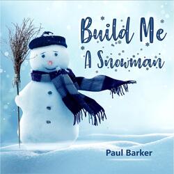 Build Me a Snowman