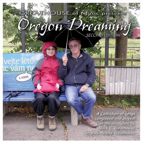 Oregon Dreaming (Second Edition)
