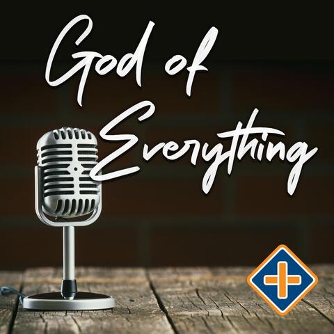 God of Everything