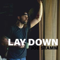 Lay Down