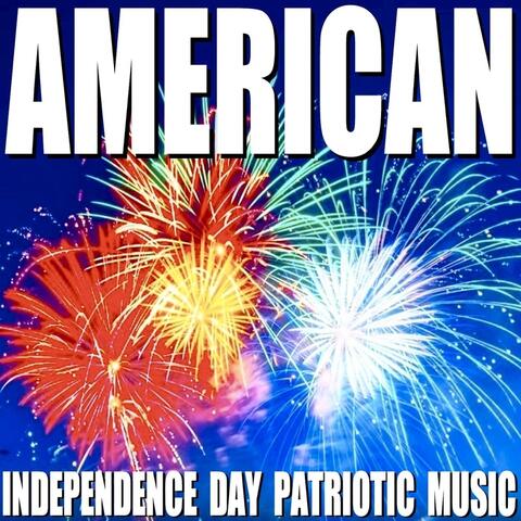 American Independence Day Patriotic Music