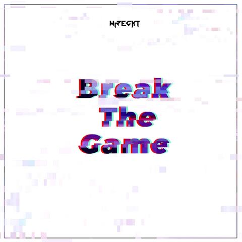Break the Game
