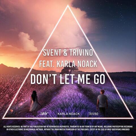Don't Let Me Go